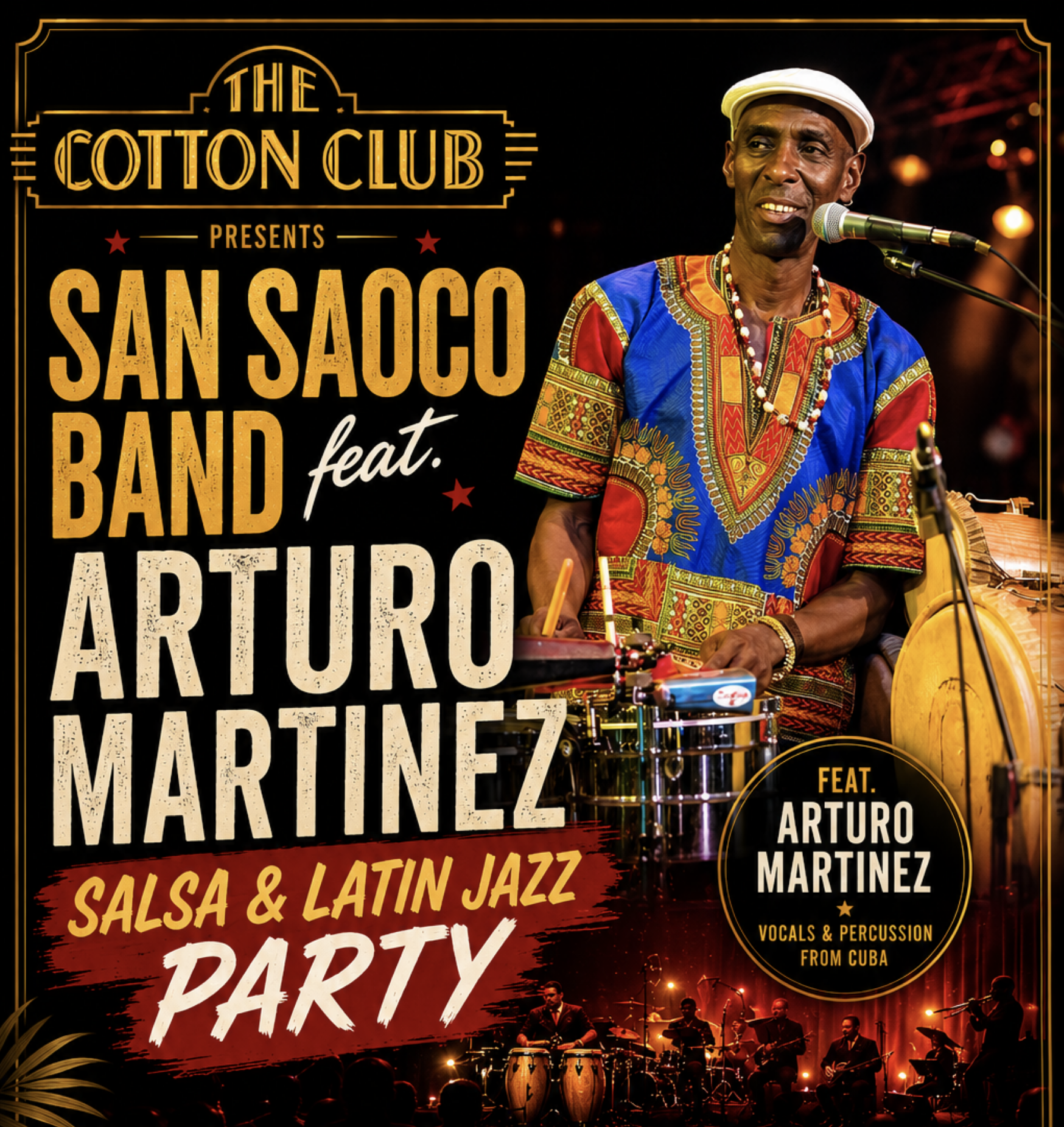 SAN SAOCO BAND feat. ARTURO MARTINEZ (CUBA) - SALSA & LATIN JAZZ PARTY